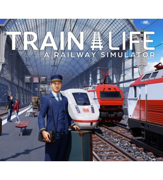 Train Life: A Railway Simulator Steam Key EUROPE